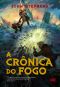 [The Books of Beginning 02] • A Crônica do Fogo